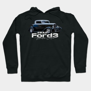 1932 Ford 3 Window Coupe Hoodie